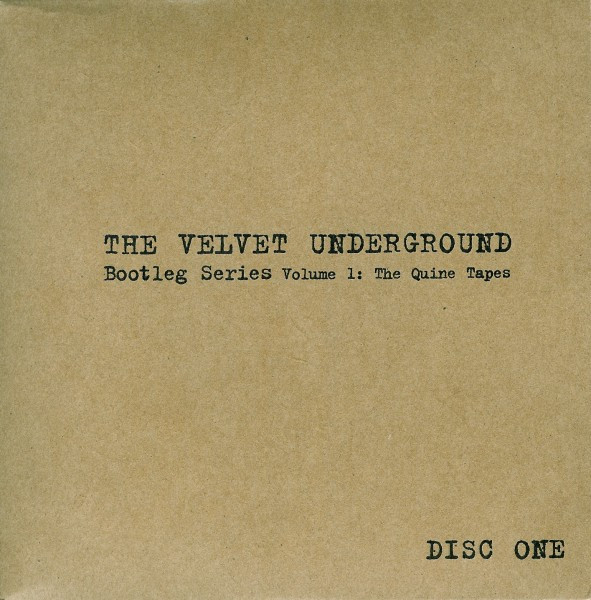 The Velvet Underground - Bootleg Series Volume 1: The Quine Tapes | Polydor (314 589 067-2) - 3 The Velvet Underground - Bootleg Series Volume 1: The Quine Tapes | Polydor (314 589 067-2) - 3