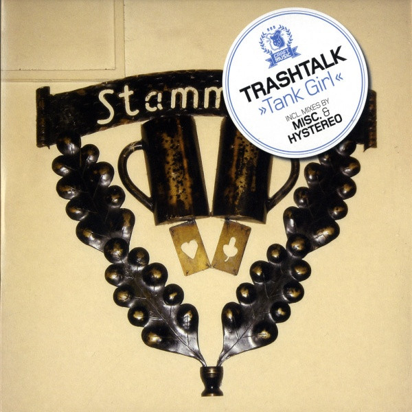 Trashtalk - Tank Girl | Craft Music (CRAFT 015) - main Trashtalk - Tank Girl | Craft Music (CRAFT 015) - main
