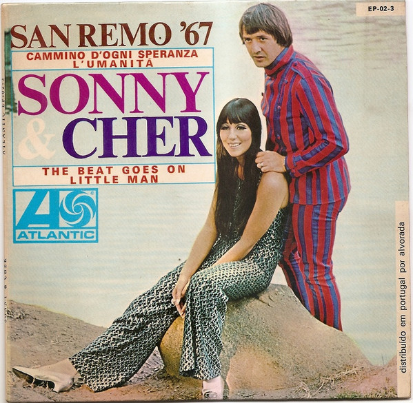 Sonny & Cher - The Beat Goes On / Little Man / Cammino D'Ogni Speranza / L'Umanità | Atlantic (EP-02-3) - main