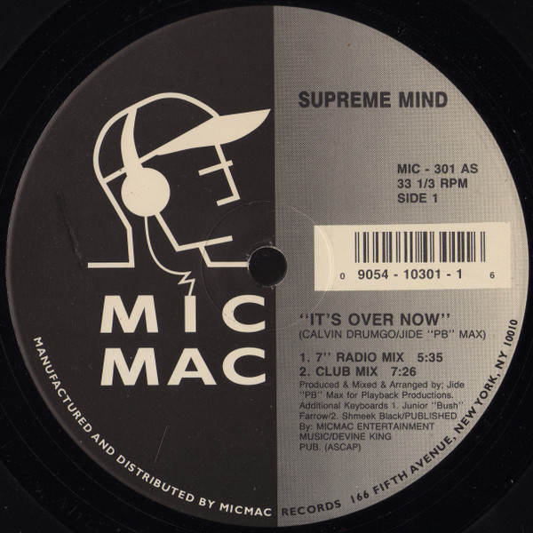 Supreme Mind - It's Over Now | Micmac Records, Inc. (MIC - 301) - main Supreme Mind - It's Over Now | Micmac Records, Inc. (MIC - 301) - main