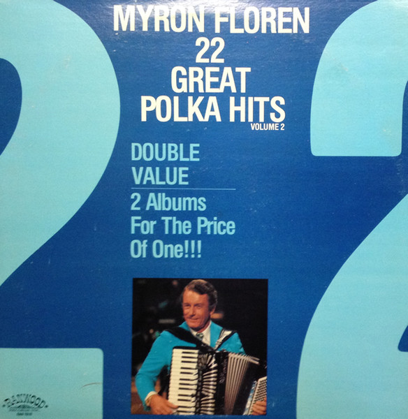 Myron Floren - 22 Great Polka Hits Volume 2 | Ranwood (RAN 7010) - main Myron Floren - 22 Great Polka Hits Volume 2 | Ranwood (RAN 7010) - main