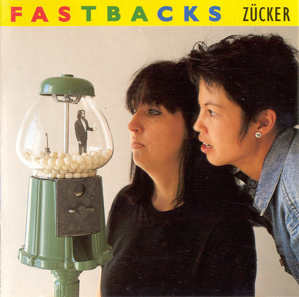 Fastbacks - Zücker | Sub Pop (SP 64/231) - main