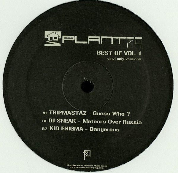 Tripmastaz , DJ Sneak , Kid Enigma - Best Of Vol. 1 | Plant 74 Records (Plant74Wax 1)