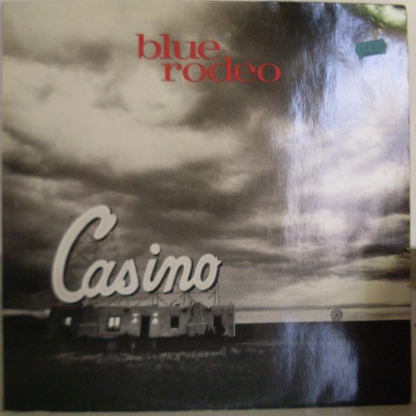 Blue Rodeo - Casino | WEA (9031-72770-1)