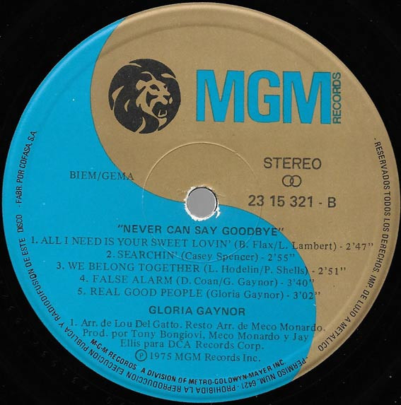 Gloria Gaynor - Never Can Say Goodbye | MGM Records (23 15 321) - 4 Gloria Gaynor - Never Can Say Goodbye | MGM Records (23 15 321) - 4
