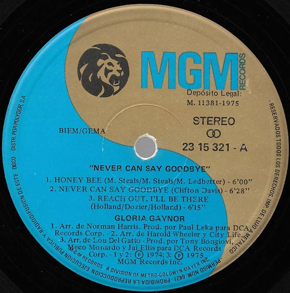 Gloria Gaynor - Never Can Say Goodbye | MGM Records (23 15 321) - 3 Gloria Gaynor - Never Can Say Goodbye | MGM Records (23 15 321) - 3