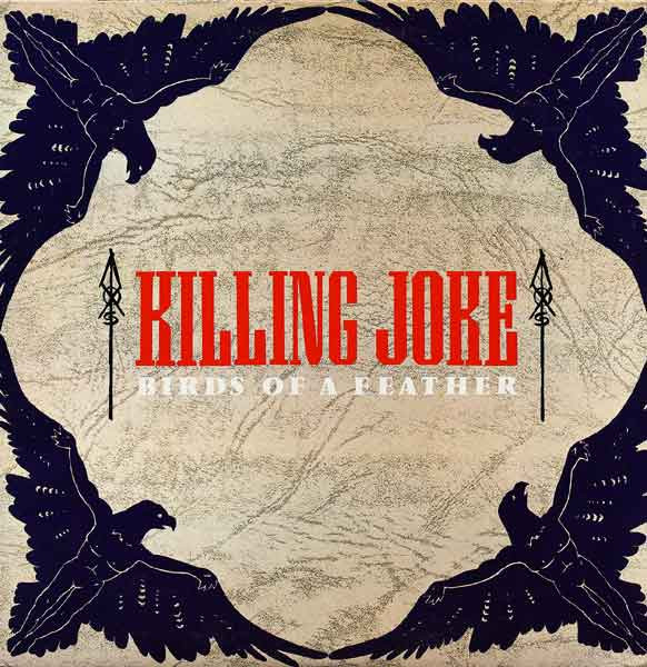 Killing Joke - Birds Of A Feather | Passport Records (PL 2001) - main