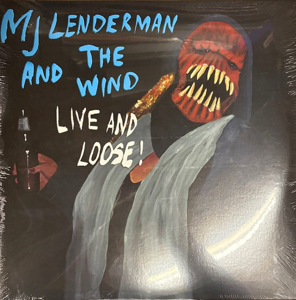 MJ Lenderman And The Wind - Live And Loose! | Anti- (88052-1) - main MJ Lenderman And The Wind - Live And Loose! | Anti- (88052-1) - main