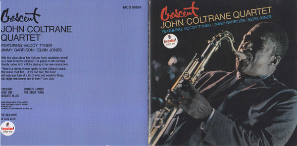 The John Coltrane Quartet - Crescent | Impulse! (MCD 05889) - 2 The John Coltrane Quartet - Crescent | Impulse! (MCD 05889) - 2