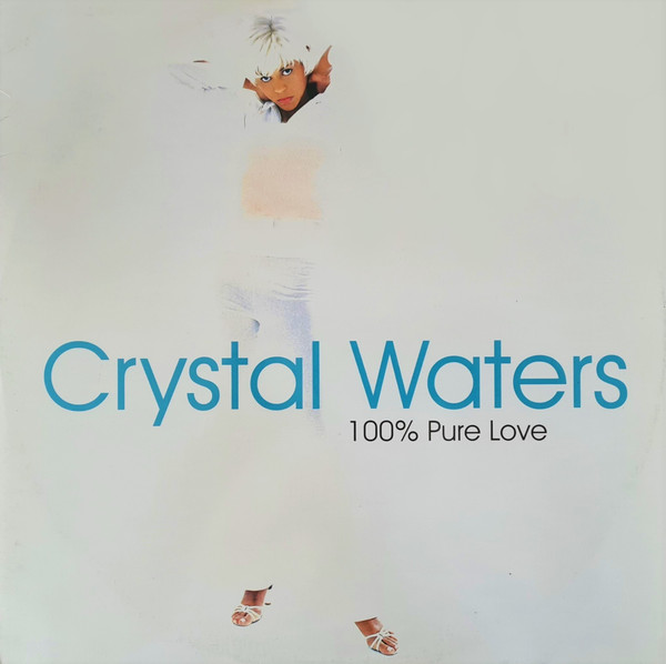 Crystal Waters - 100% Pure Love | Mercury (858 667-1) - main Crystal Waters - 100% Pure Love | Mercury (858 667-1) - main