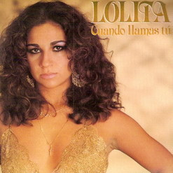 Lolita - Cuando Llamas Tú | CBS (EPC A 3489)