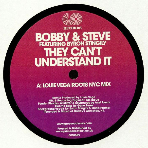 Bobbi & Steve Featuring Byron Stingily - They Can't Understand It | Groove Odyssey (GO060V)