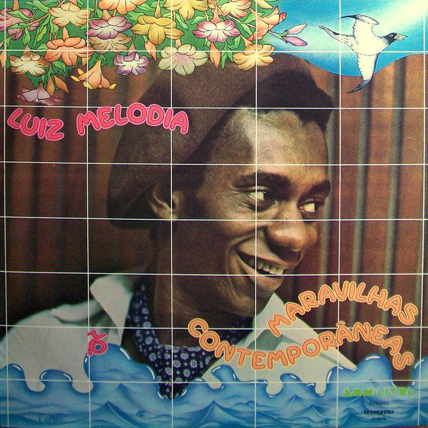 Luiz Melodia - Maravilhas Contemporâneas | vinilisssimo (MR-SSS 562) - main