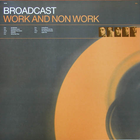 Broadcast - Work And Non Work | Drag City (DC130) - 2