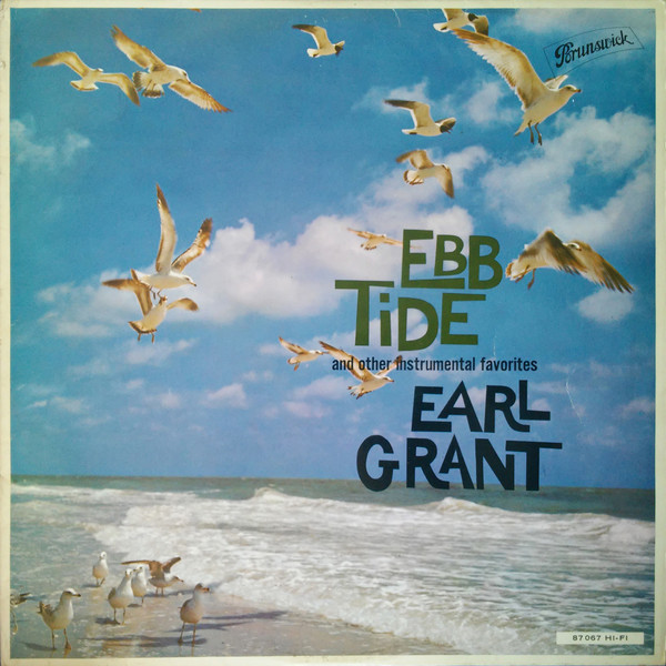 Earl Grant - Ebb Tide And Other Instrumental Favorites | Brunswick (87 067) - main