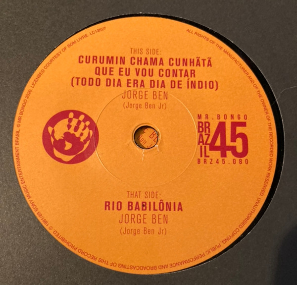 Jorge Ben - Curumin Chama Cunhã Tã Que Eu Vou Contar (Todo Dia Era Dia De Indio) | Mr Bongo (BRZ45.080) - 3