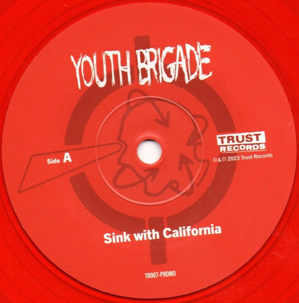 Youth Brigade - Sink With California / Blown Away | Trust Records (TR007-PROMO) - 3