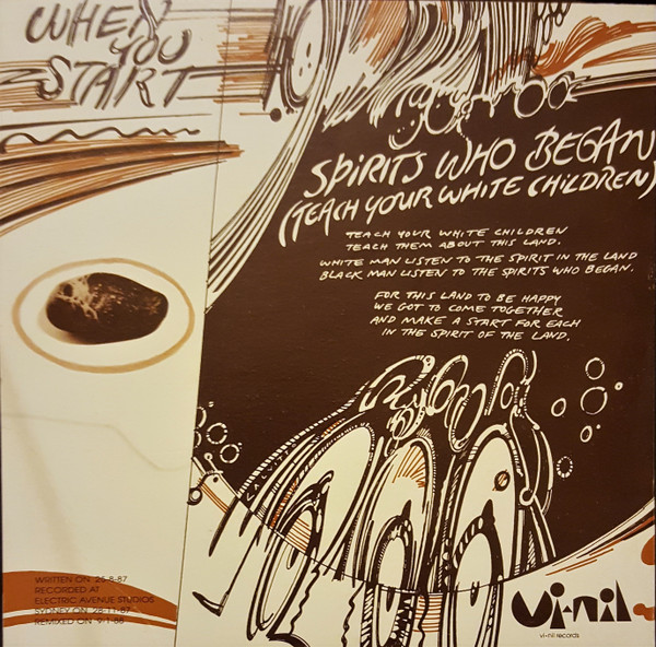 When You Start - Spirits Who Began (Teach Your White Children) | Vi-Nil Records (VR 13) - 2 When You Start - Spirits Who Began (Teach Your White Children) | Vi-Nil Records (VR 13) - 2