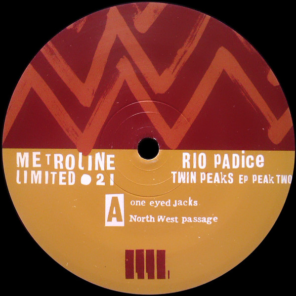 Rio Padice - Twin Peaks EP Peak Two | Metroline Limited (MLTD 021) - main