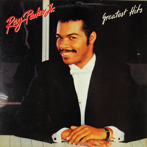 Ray Parker Jr. - Greatest Hits | Arista (205 078) - main