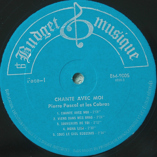 Pierre Pascal Et Les Cobras - Chante Avec Moi... | Budget Musique (BM-9005) - 3 Pierre Pascal Et Les Cobras - Chante Avec Moi... | Budget Musique (BM-9005) - 3