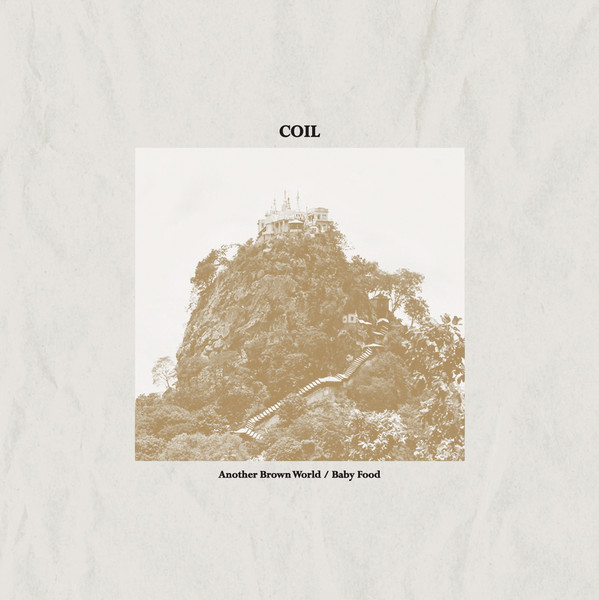 Coil - Another Brown World / Baby Food | Sub Rosa (SRV443) - main