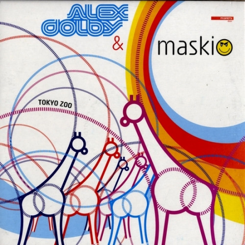 Alex Dolby & Maskio - Tokyo Zoo / U Make Me Sick | Mantra Vibes (MTR2319)