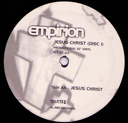 Empirion - Jesus Christ | XL Recordings (XLT 67 DJ) - 3