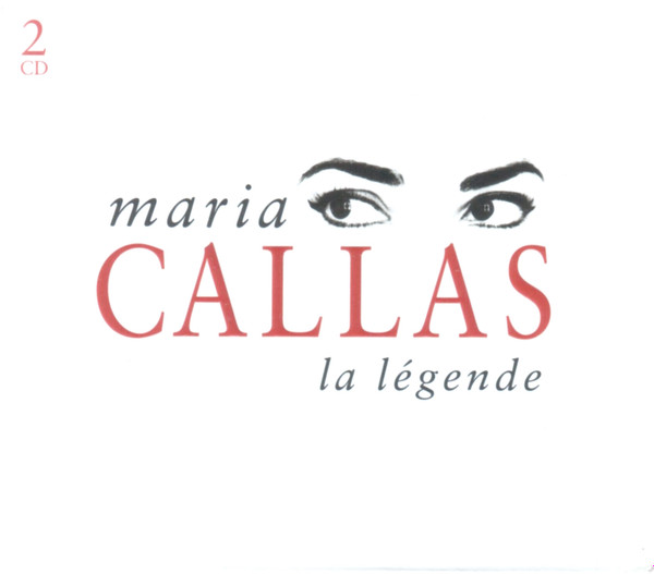 Maria Callas - La Légende | EMI Classics (7243 5 57058 2 2) - main