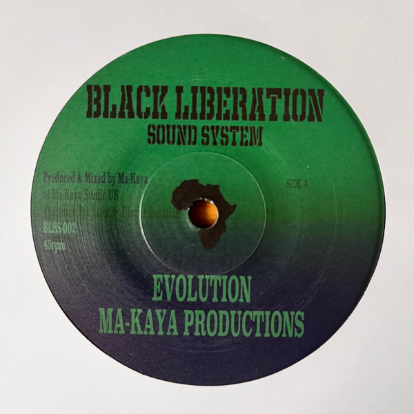 Ma-Kaya - Evolution | Black Liberation Sound System (BLSS-002)