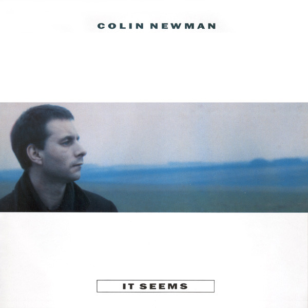 Colin Newman - It Seems | Crammed Discs (CRAM 058) - main Colin Newman - It Seems | Crammed Discs (CRAM 058) - main