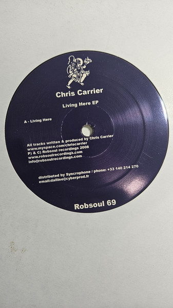 Chris Carrier - Living Here EP | Robsoul Recordings (Robsoul 69) - 3 Chris Carrier - Living Here EP | Robsoul Recordings (Robsoul 69) - 3