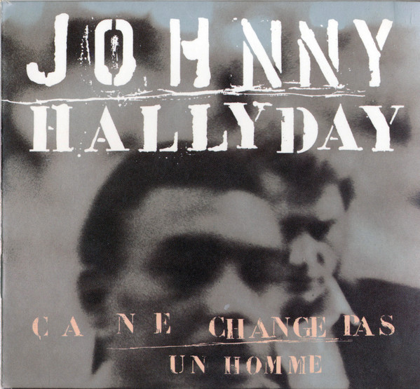 Johnny Hallyday - Ça Ne Change Pas Un Homme | Philips (510850 2)