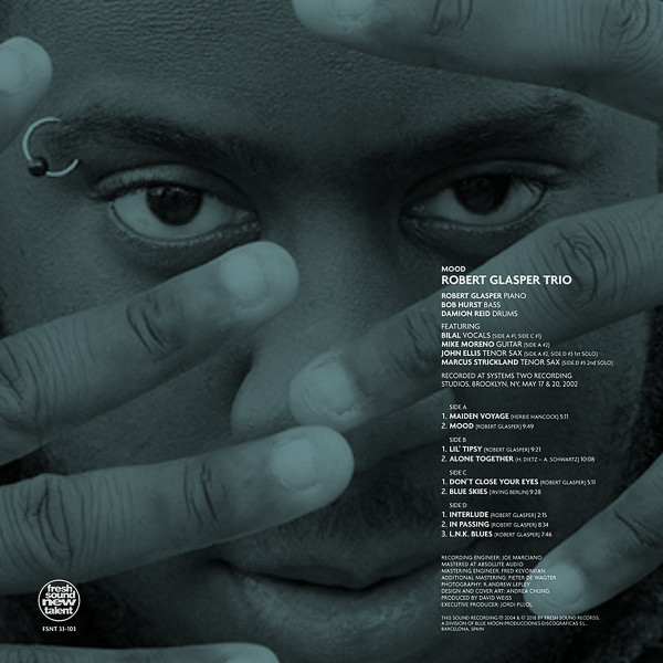 Robert Glasper Trio - Mood | Fresh Sound New Talent (FSNT33-103) - 4 Robert Glasper Trio - Mood | Fresh Sound New Talent (FSNT33-103) - 4