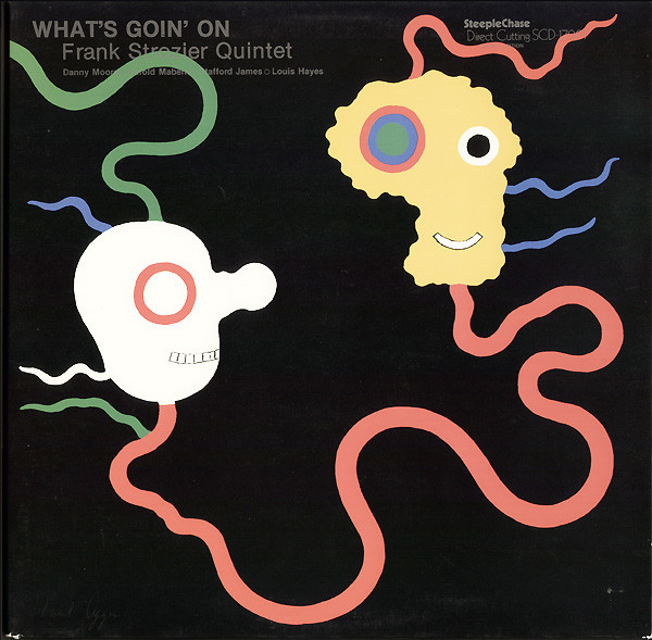 Frank Strozier Quintet - What's Goin'  On | SteepleChase (SCD 17001)