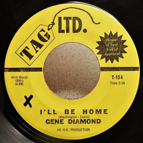 Gene Diamond - I'll Be Home / I'm Only A Man | Tag Ltd. (T-104) - main