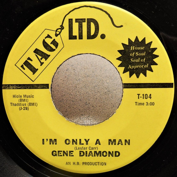 Gene Diamond - I'll Be Home / I'm Only A Man | Tag Ltd. (T-104) - 2