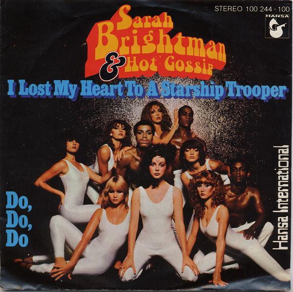 Sarah Brightman & Hot Gossip - I Lost My Heart To A Starship Trooper | Hansa International (100 244)