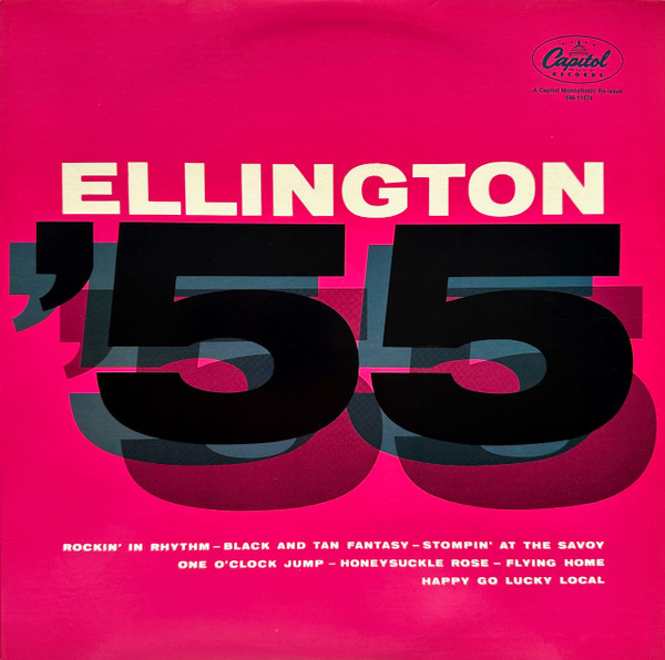 Duke Ellington And His Orchestra - Ellington '55 | Capitol Records (M-11674) - main Duke Ellington And His Orchestra - Ellington '55 | Capitol Records (M-11674) - main