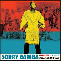 Sorry Bamba - Volume One 1970 - 1979 | Thrill Jockey (THRILL 272) Sorry Bamba - Volume One 1970 - 1979 | Thrill Jockey (THRILL 272)