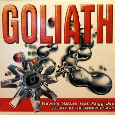 Raver's Nature Feat. Angy Dee - Goliath 10 The Anniversary | Goliath Records (GOLIATH 01) - main