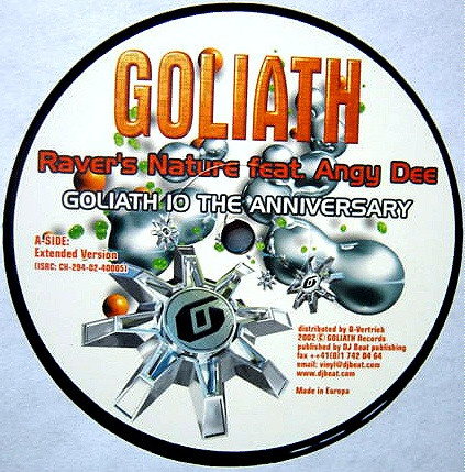 Raver's Nature Feat. Angy Dee - Goliath 10 The Anniversary | Goliath Records (GOLIATH 01) - 2