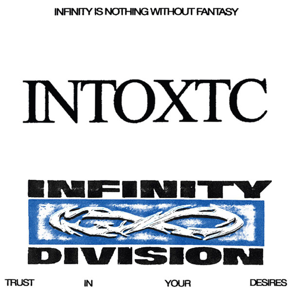 Infinity Division - INTOXTC | Never Sleep (NSR013)