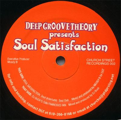 Deep Groove Theory - Soul Satisfaction | Church Street Recordings (CHST-002)