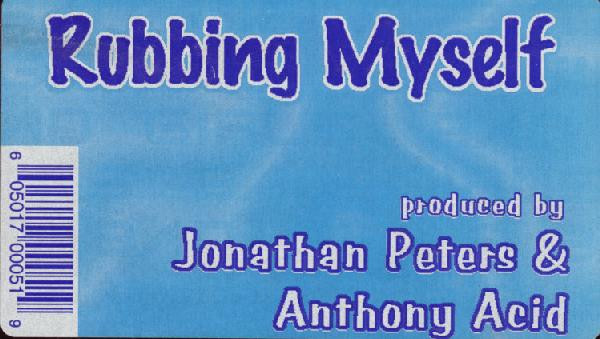 Jonathan Peters & Anthony Acid Present Bad Girls - Rubbing Myself | Deeper Rekords NYC (deeper 0005) - 3