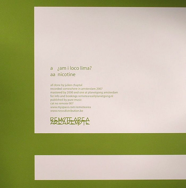 Julien Chaptal - ¿Am I Loco Lima? | Remote Area (remote007) - 2