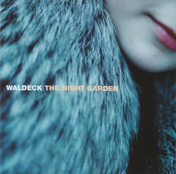 Waldeck - The Night Garden | Dope Noir (DONO 0005) - main