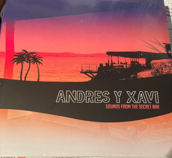 Andres y Xavi - Sounds From The Secret Bar | Hollis Recordings (HOLLISLP2) - main Andres y Xavi - Sounds From The Secret Bar | Hollis Recordings (HOLLISLP2) - main