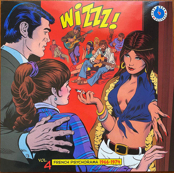 Various - Wizzz! Vol. 4 (French Psychorama 1966-1974) | Born Bad Records (BB139LP)