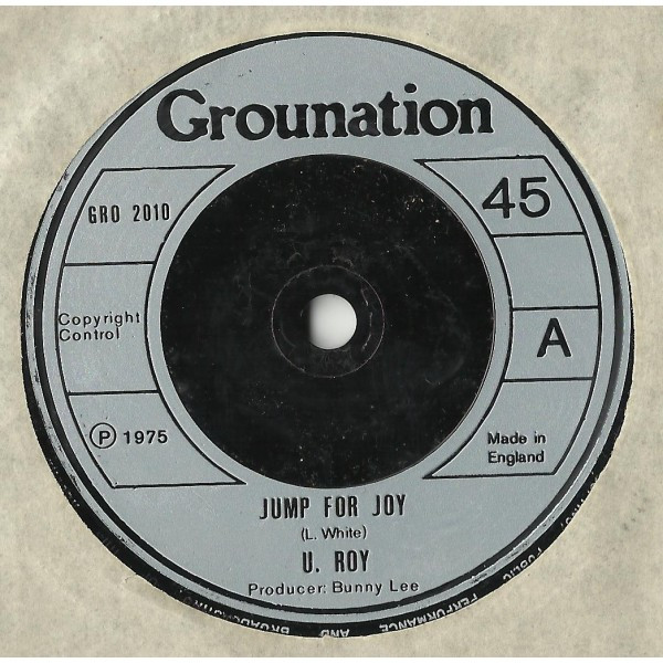 U-Roy - Jump For Joy | Grounation (GRO 2010)